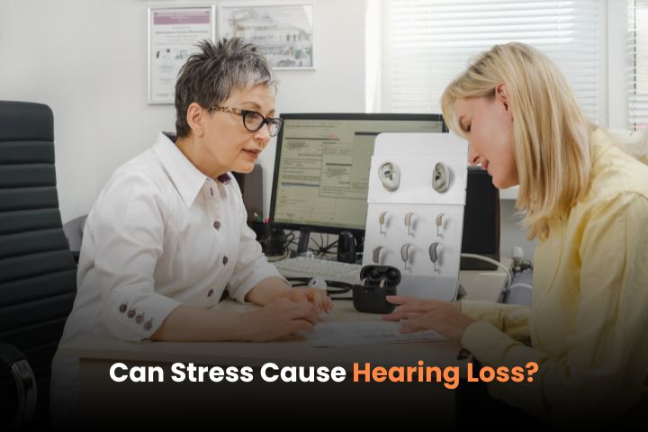 Can Stress Cause Hearing Loss?